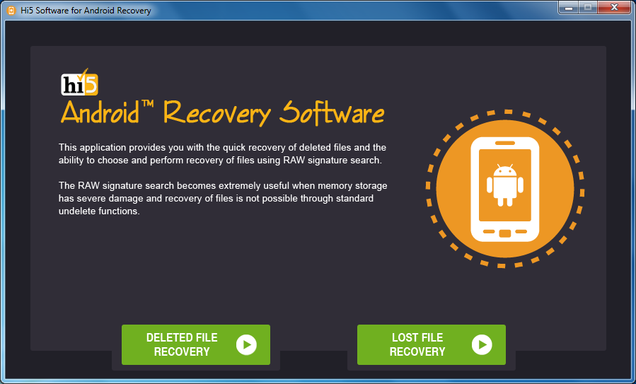 Hi5 Software for Android™ Recovery