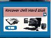 Recover Dell Hard Disk