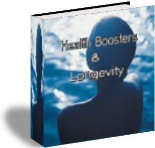 Health Boosters and Longevity
