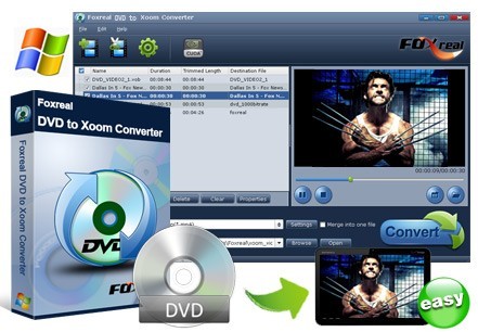 Foxreal DVD to Xoom Converter V