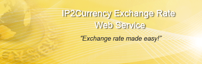 IP2Currency Exchange Rate Web Service
