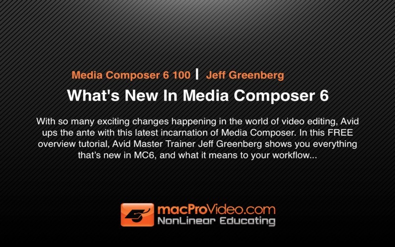 MPV's Media Composer 6 100 - What's New In Media Composer 6