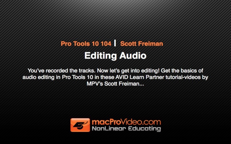 MPV's Pro Tools 10 104 - Editing Audio
