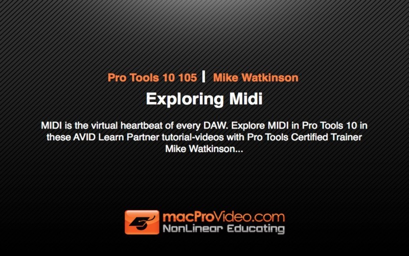 Pro Tools 10 105 - Exploring Midi