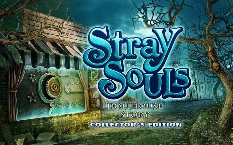 Stray Souls: Dollhouse Story Collector's Edition
