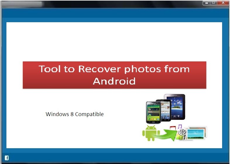 Tool to Recover photos from Android