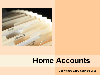 Home Accounts